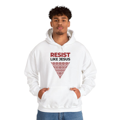 Resist like Jesus Hoodie