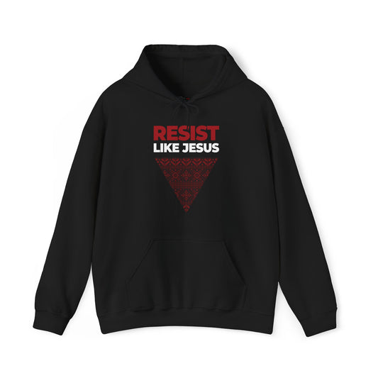Resist like Jesus Hoodie